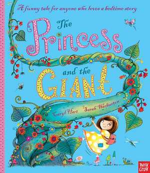 The Princess and the Giant de CARYL HART