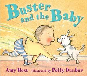 Buster and the Baby de Amy Hest