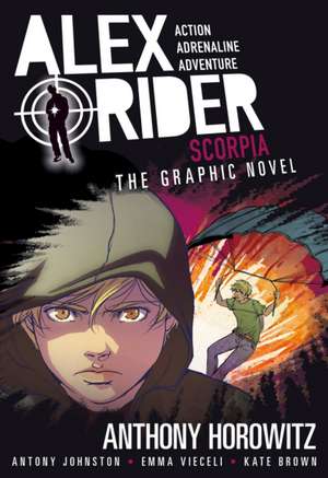 Scorpia: An Alex Rider Graphic Novel de Anthony Horowitz