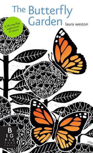 The Butterfly Garden de Laura Weston