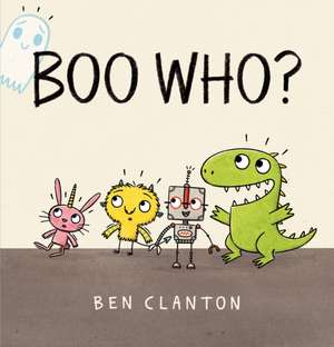 Boo Who? de Ben Clanton