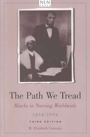 The Path We Tread de M.Elizabeth Carnegie