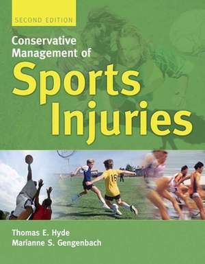 Conservative Management of Sports Injuries de Thomas E. Hyde