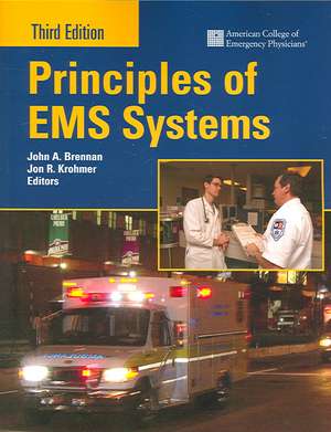 Principles of EMS Systems de John A. Brennan