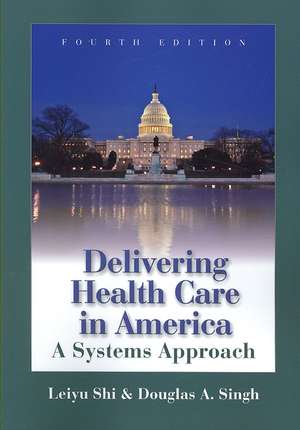 Delivering Health Care in America