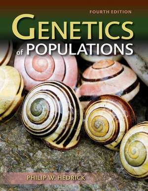 Genetics of Populations de Philip W. Hedrick