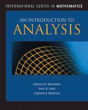 Introduction to Analysis de Gerald G. Bilodeau