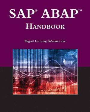 SAP? ABAP&#X2122; Handbook de Inc Kogent