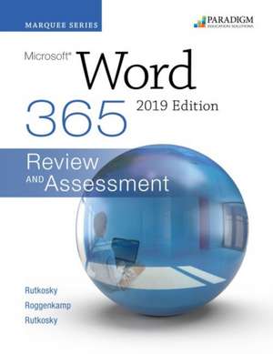 Marquee Series: Microsoft Word 2019 de Ian Rutkosky