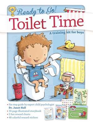 Toilet Time: A Training Kit for Boys de Dr Janet Hall