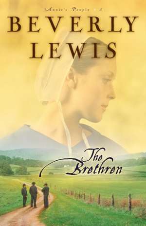 The Brethren de Beverly Lewis