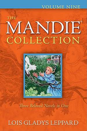 The Mandie Collection de Lois Gladys Leppard