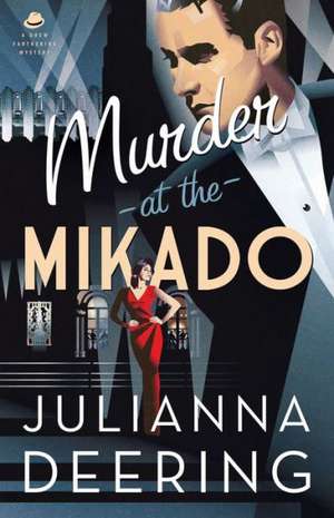 Murder at the Mikado de Julianna Deering