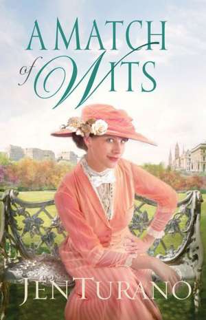 A Match of Wits de Jen Turano