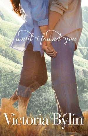 Until I Found You de V Bylin