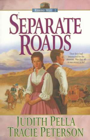 Separate Roads de Judith Pella