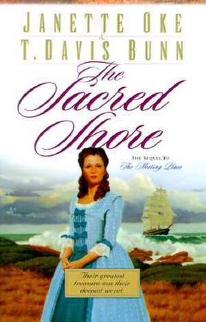 The Sacred Shore de Janette Oke