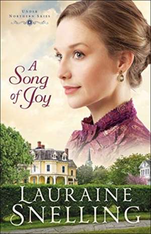 A Song of Joy de Lauraine Snelling