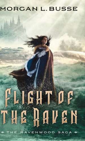 Flight of the Raven de Morgan L. Busse