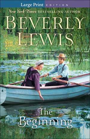 The Beginning de Beverly Lewis