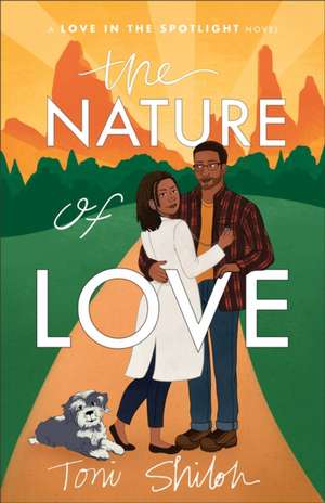 The Nature of Love de Toni Shiloh