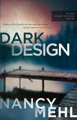Dark Design de Nancy Mehl
