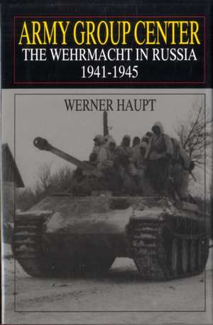 Assault on Moscow 1941: The Offensive, The Battle, The Set-Back de Werner Haupt