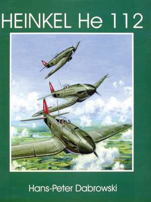 Heinkel He 112 de Hans-Peter Dabrowski