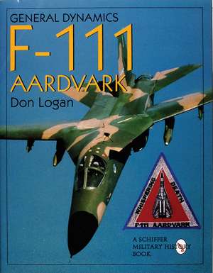 General Dynamics F-111 Aardvark de Don Logan