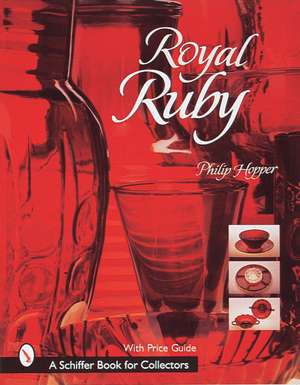 Royal Ruby de Philip Hopper