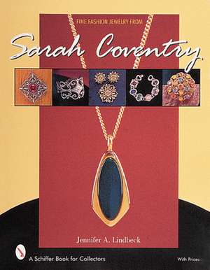 Fine Fashion Jewelry from Sarah Coventry de Jennifer A. Lindbeck