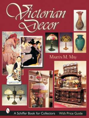 Victorian Decor de Martin M. May