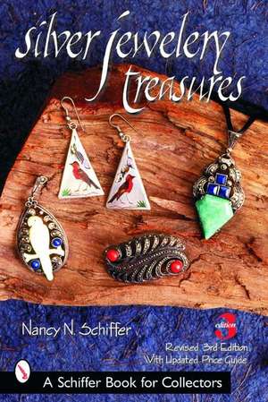 Silver Jewelry Treasures de Nancy N. Schiffer