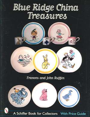 Blue Ridge China Treasures de Frances Ruffin