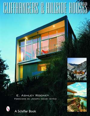 Cliffhangers and Hillside Homes: Views from the Treetops de E. Ashley Rooney