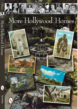 More Hollywood Homes de Mike Oldham