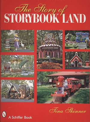 The Story of Story Book Land de Tina Skinner