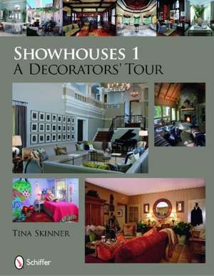 Showhouses 1: A Decorators' Tour de Tina Skinner