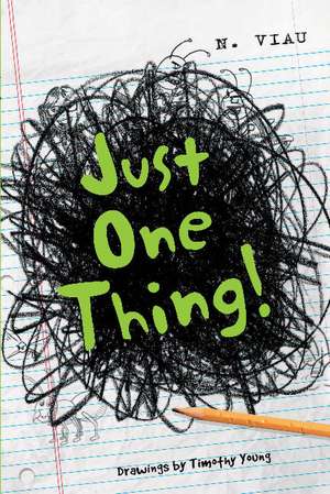 Just One Thing! de Timothy Young