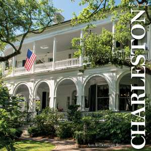 Charleston: A Keepsake de Antelo Devereux Jr., Jr.