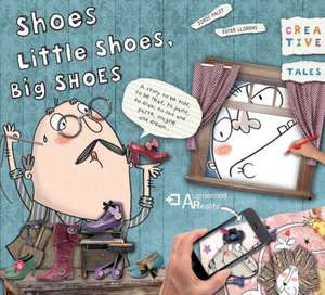 Shoes, Little Shoes, Big Shoes de Ester Llorens