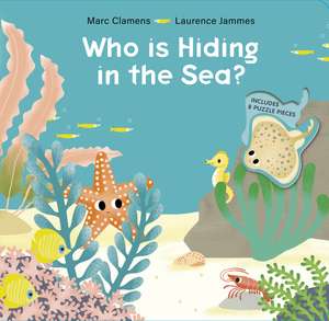 Who Is Hiding in the Sea? de Marc Clamens