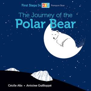 The Journey of the Polar Bear de Ccile Alix