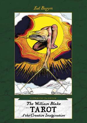 The William Blake Tarot of the Creative Imagination de Ed Buryn