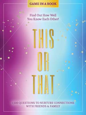 This or That - Game in a Book de Better Day Books