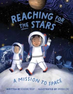 Reaching for the Stars de Roxanne Troup