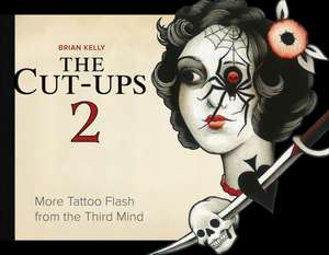 The Cut-Ups 2 de Brian Kelly