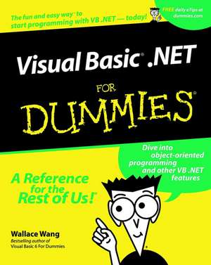 Visual Basic.Net for Dummies de W Wang