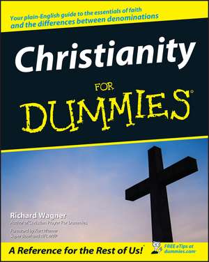 Christianity For Dummies de R. Wagner