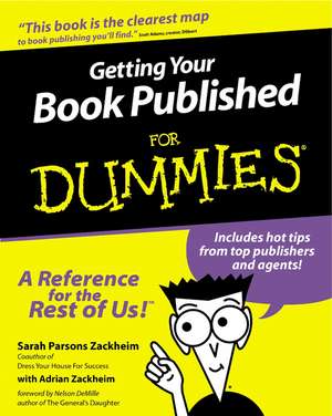 Getting Your Book Published For Dummies de Sarah Parsons Zackheim